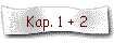 Kap. 1 + 2